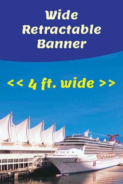 2x Wide 4 ft. Retractable Banner (47 x 77)